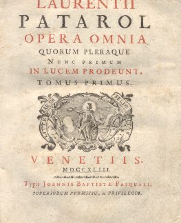 Opera omnia quorum pleraque nunc primum in lucem prodeunt.