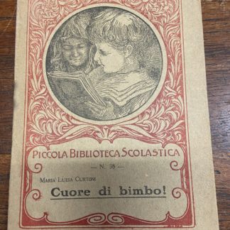 Cuore di bimbo Piccola Biblioteca Scolastica