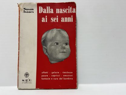 Dalla nascita ai sei anni