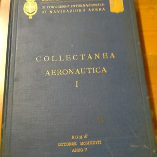 Collectanea aeronautica. Vol. I.