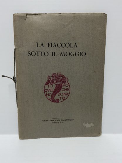 La fiaccola sotto il moggio