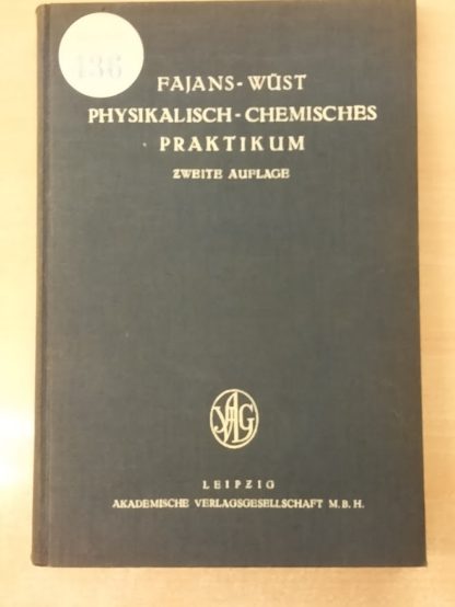 Physikalisch-Chemisches Praktikum