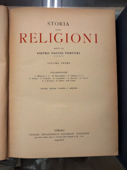 Storia delle Religioni. Diretta da Pietro Tacchi Venturi. Seconda edizione riveduta ed ampliata.