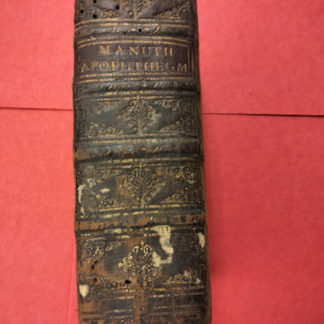 Apophthegmatum ex Optimis Utrisque Lingae Scriptoribus. Libri IIX. Paulli Manutii studio , atque industria, doctissimorum Thelogorum consilio, atque ope ab omnibus mendis vindicati, quae pium, & veritatis Chatolicae studiorum lectorem poterant offendere.