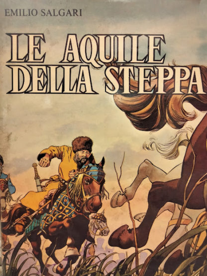 Le aquile della steppa.